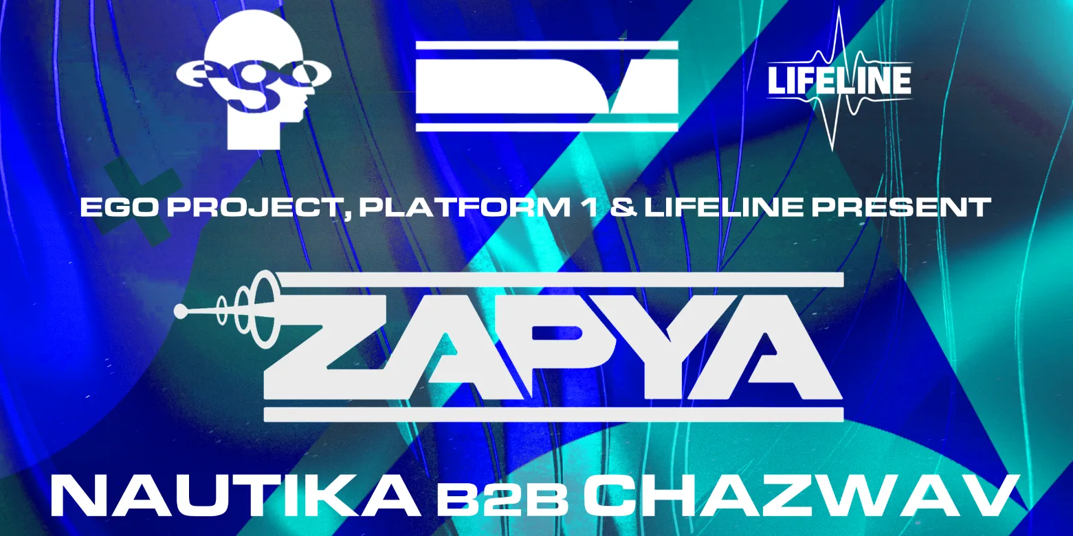 50 TICKETS ON THE DOOR : Zapya, Nautika + Support