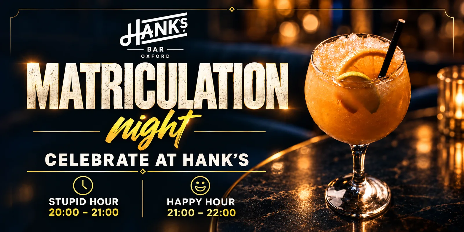 Matriculation Night @ Hanks