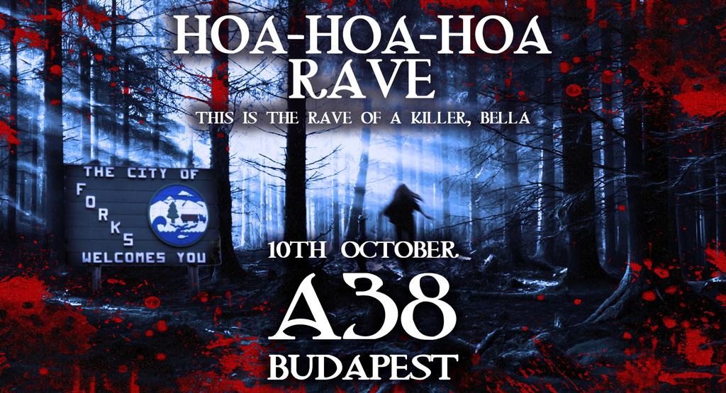 Hoa Hoa Hoa Rave (Budapest)