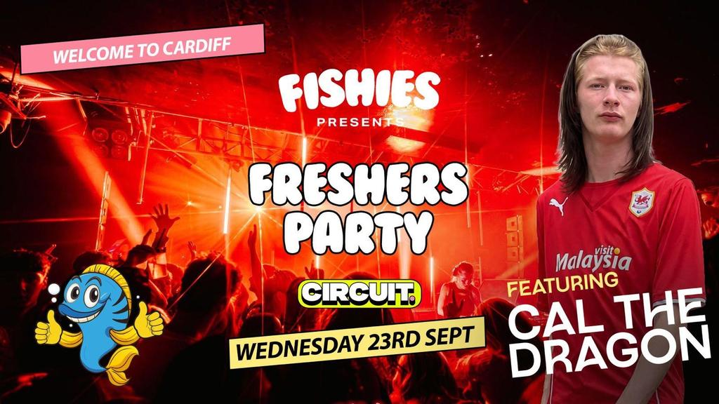 FISHIES - Freshers Party ft. Cal The Dragon | 23.09