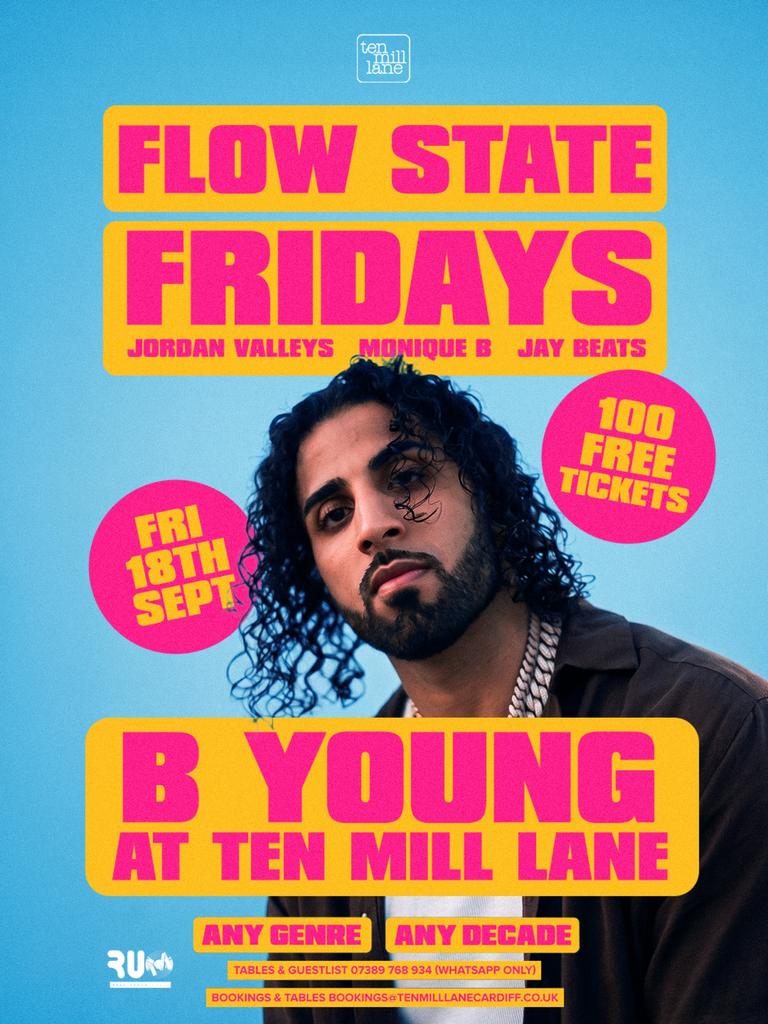 FLOW STATE FRIDAYS B YOUNG