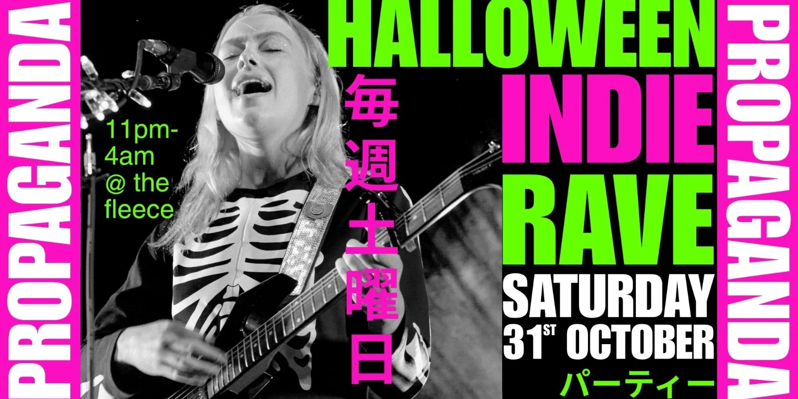 PROPAGANDA. halloween party. indie clubnight. the fleece.