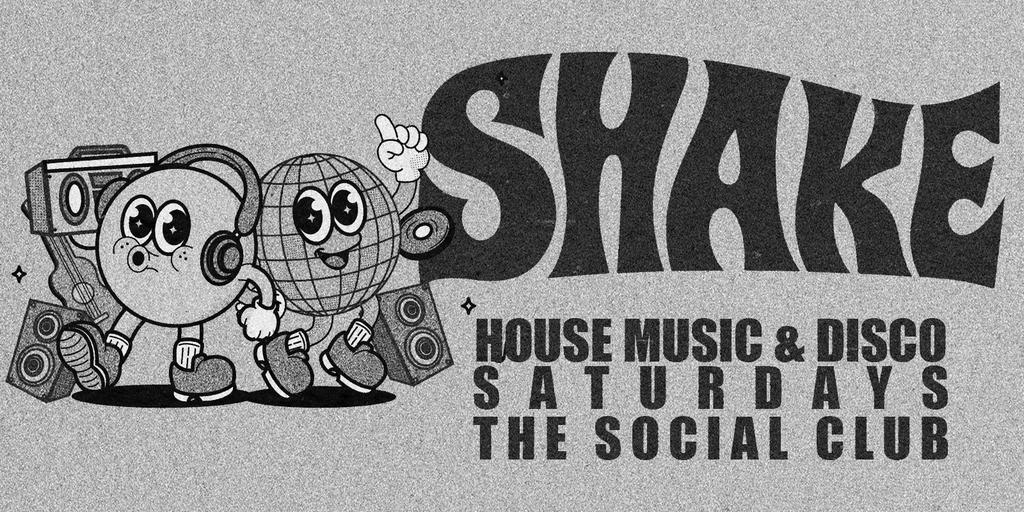 🛼✨ SHAKE SATURDAYS @ THE SOCIAL CLUB ✨🛼  2000+ STUDENTS | NEWCASTLE & NORTHUMBRIA UNI FRESHERS TOUR | NIGHT SIX