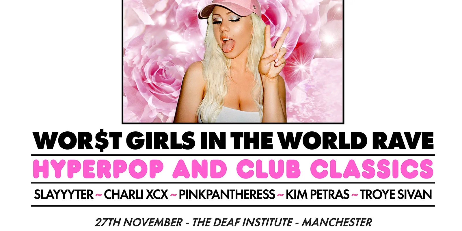 WOR$T GIRLS IN THE WORLD RAVE (Manchester)