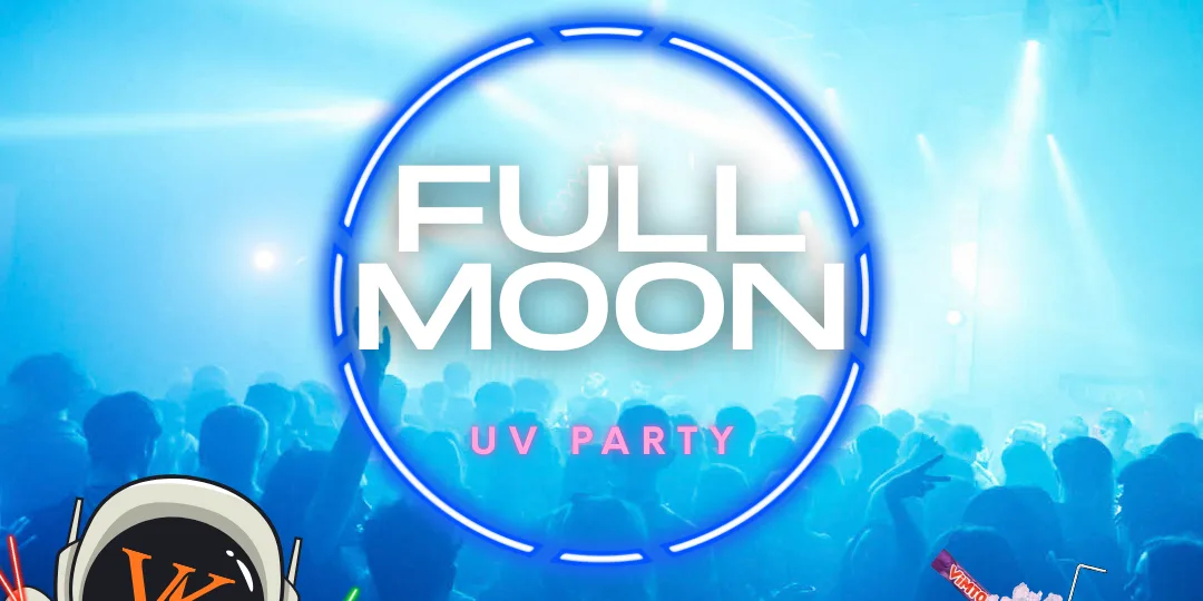 FRESH Fridays: FULL MOON UV PARTY
