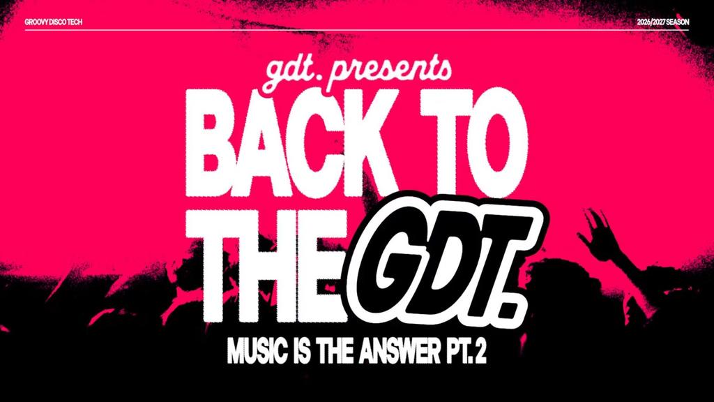 GROOVY DISCO TECH: BACK TO THE GDT // ‘MUSIC IS THE ANSWER' PT.2 // TUESDAY AT WORLD HQ