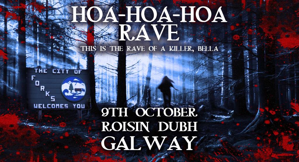 Hoa Hoa Hoa Rave (Galway)