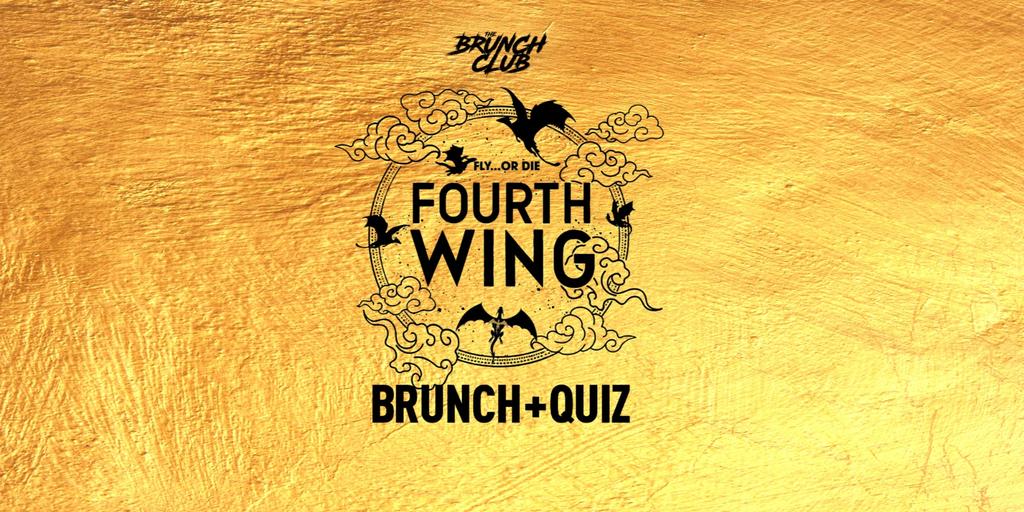 Fourth Wing Brunch - Manchester