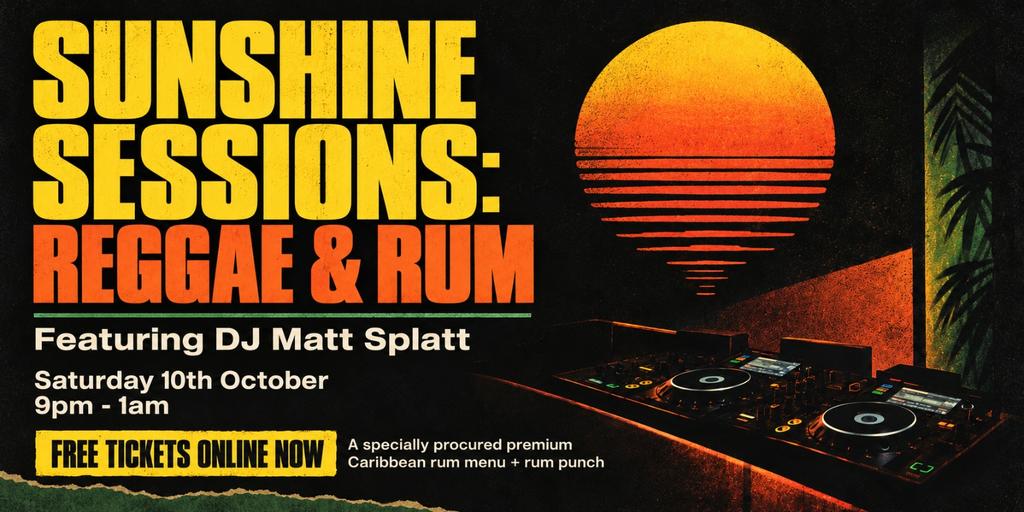 Sunshine Sessions: Reggae & Rum - Free Entry