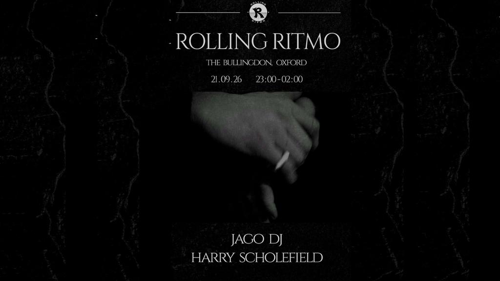 Rolling Ritmo Vol. 49 at The Bullingdon with Jago DJ & Harry Scholefield