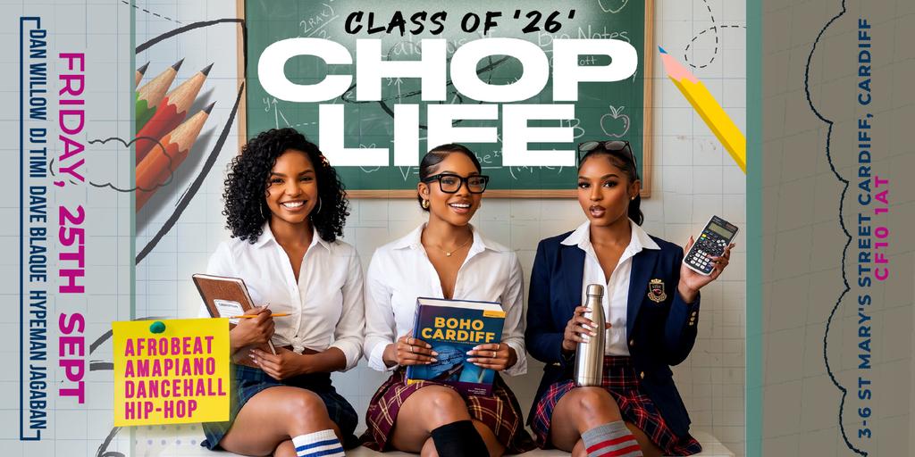 CHOP LIFE CLASS OF '26