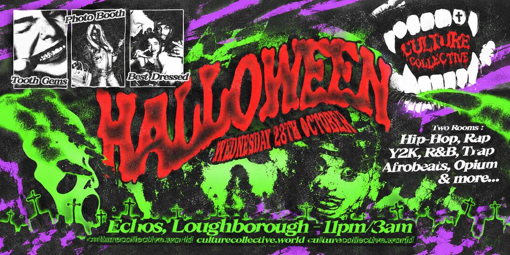 CULTURE COLLECTIVE - HALLOWEEN 🎃 - 28TH OCTOBER