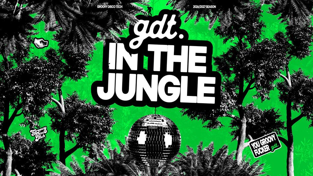 GROOVY DISCO TECH: IN THE JUNGLE // TUESDAYS AT WORLD HQ // 29TH SEPTEMBER