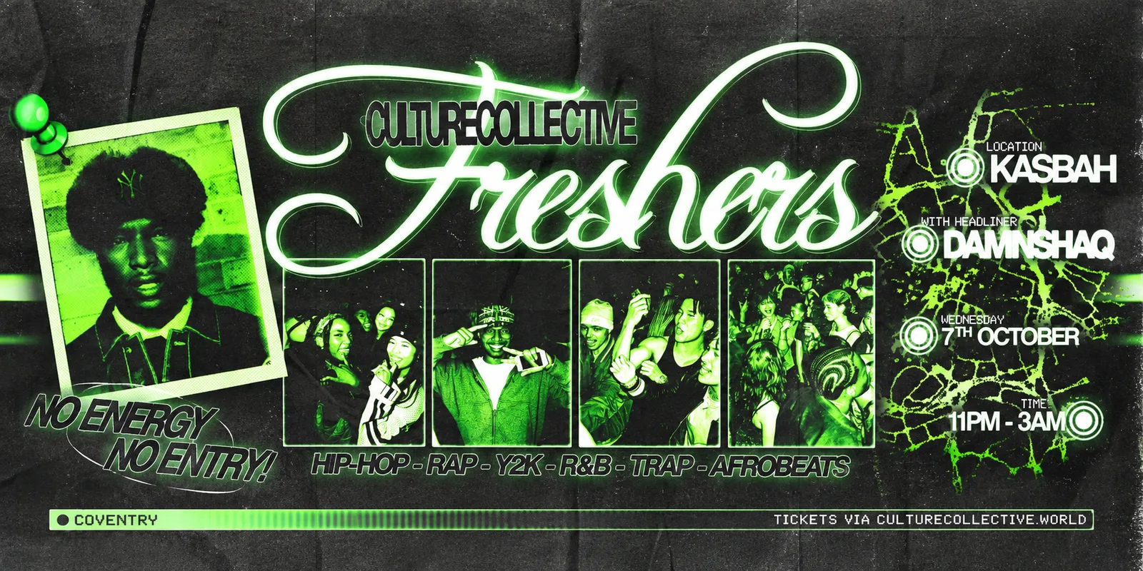 CULTURE COLLECTIVE - FRESHERS - COVENTRY - WED 7TH OCT 👀