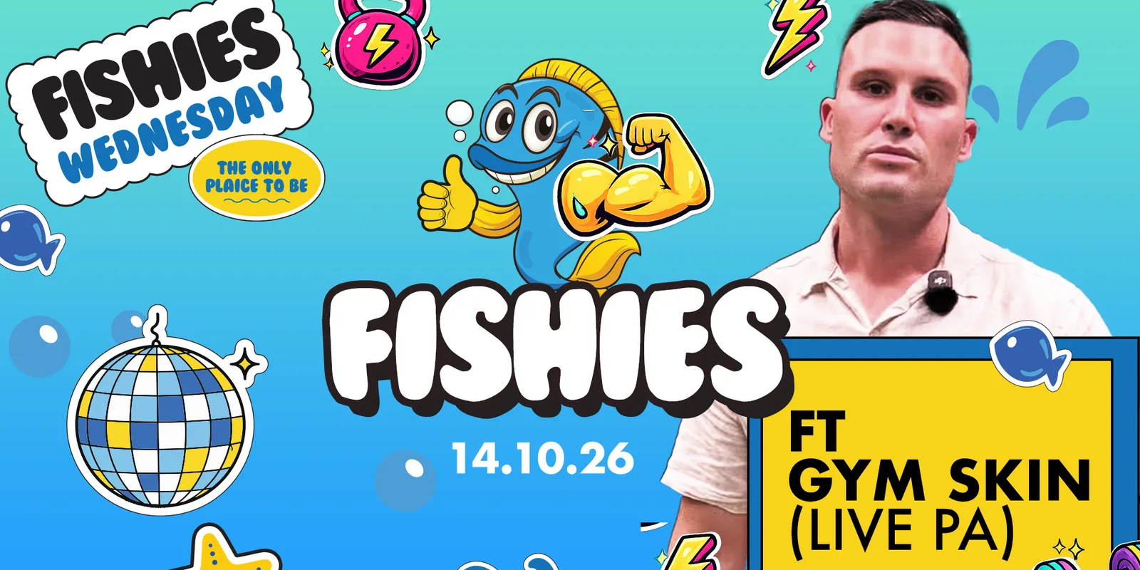 Fishies Leeds Week 3 Special Ft GYM SKIN (LIVE PA) Waheeeyyyy