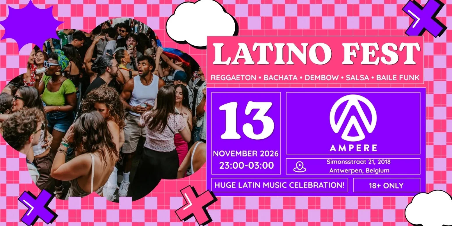 Latino Fest (Antwerp) Party!