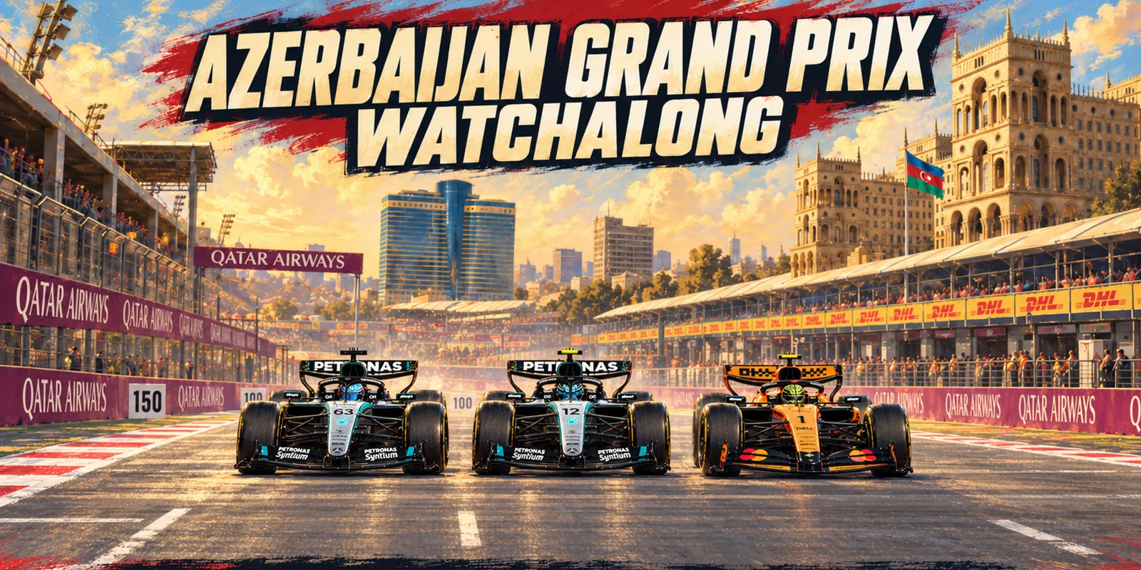 Azerbaijan Grand Prix Watchalong