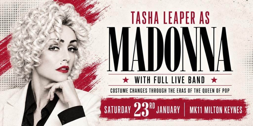 Tasha Leaper as Madonna