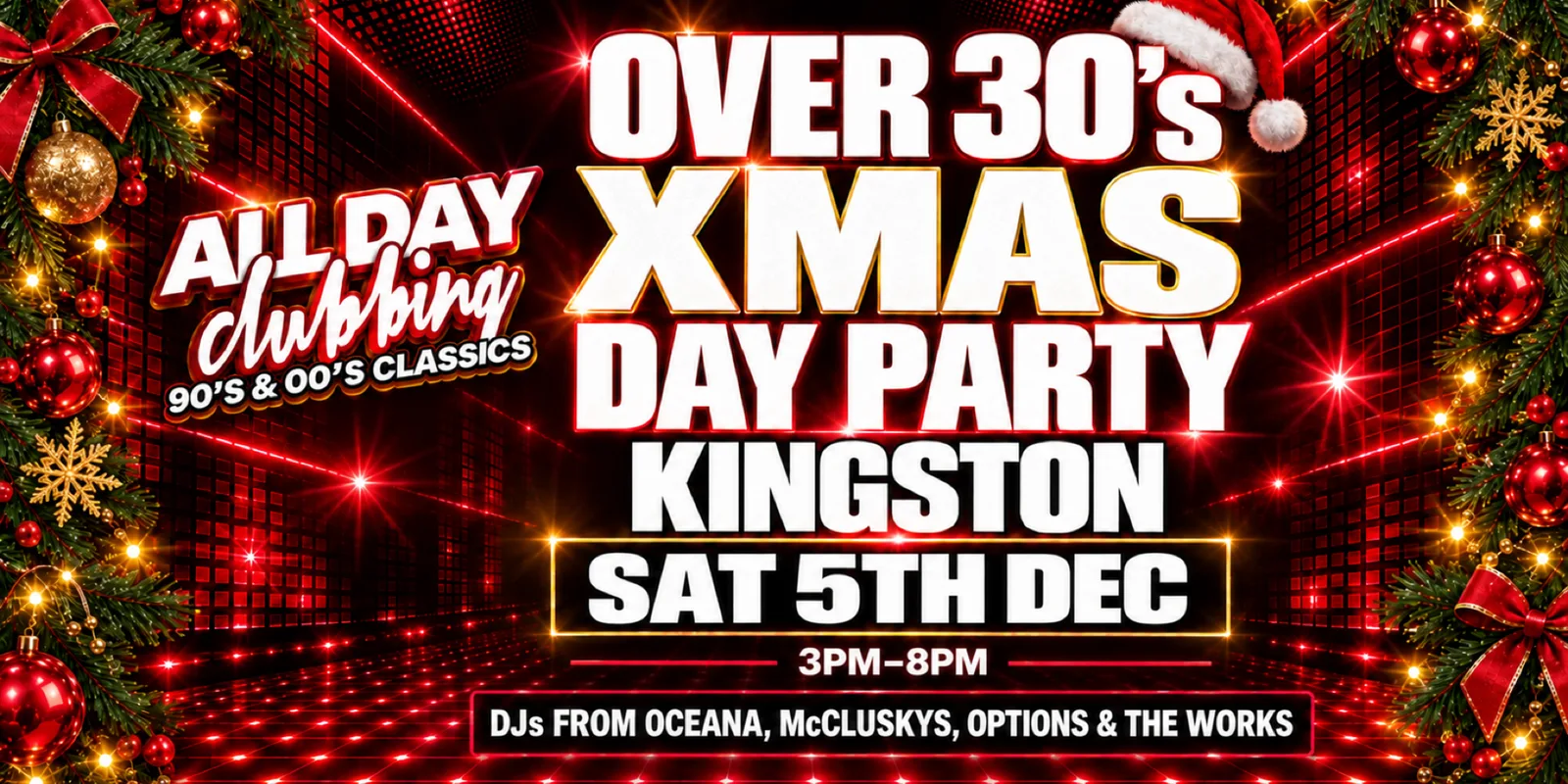 Over 30's Xmas Day Party 5th Dec