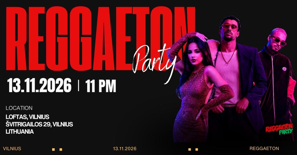 Reggaeton Party (Lithuania) November!