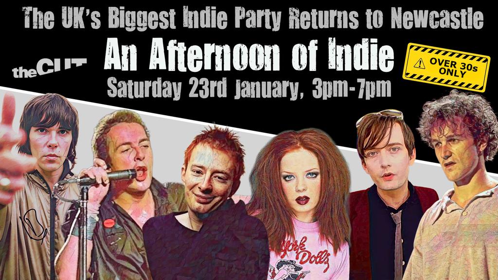 NEWCASTLE: An Afternoon of indie - Indie for the over 30s: 23rd January, 3pm-7pm