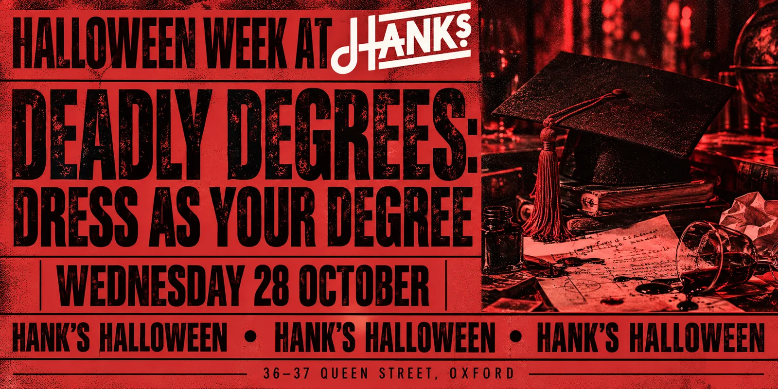 Halloween At Hanks | Deadly Degrees: Dress as Your Degree
