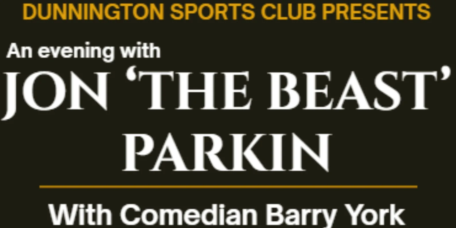 An evening with Jon 'The Beast' Parkin
