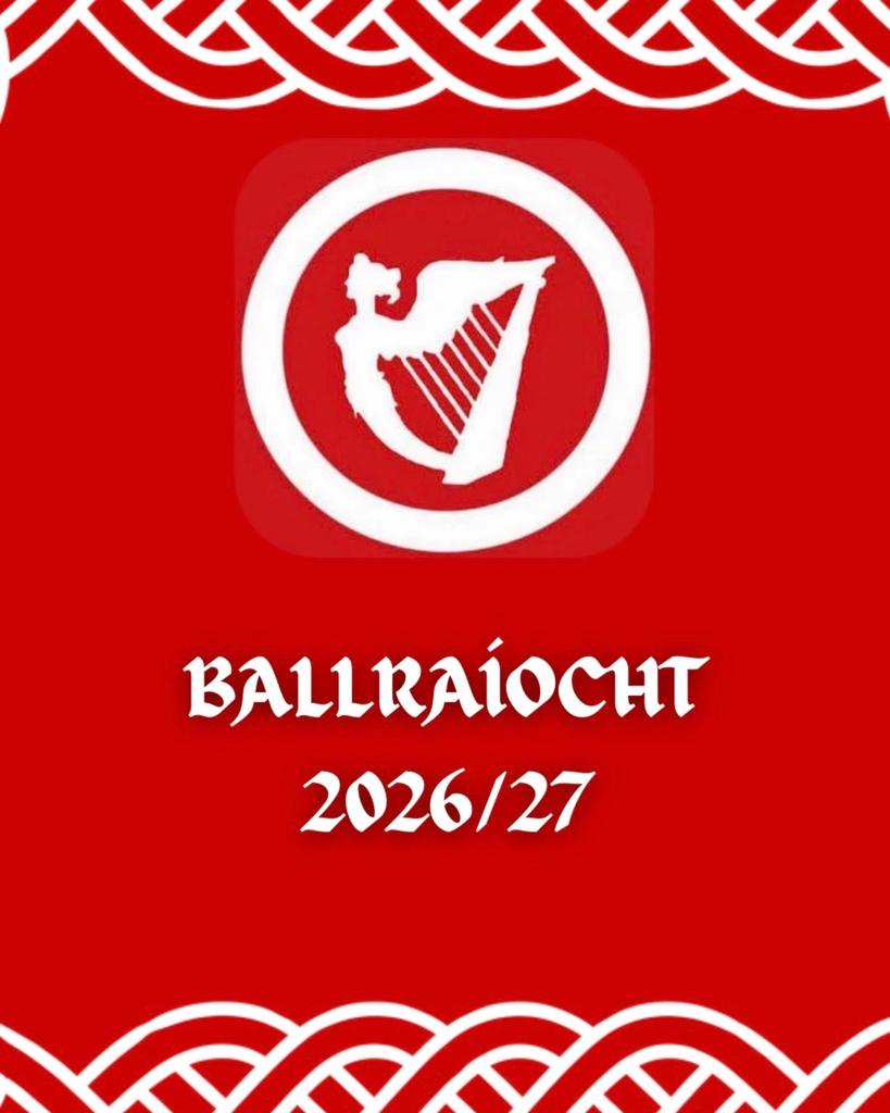 BALLRAÍOCHT 26/27🔥⭕️