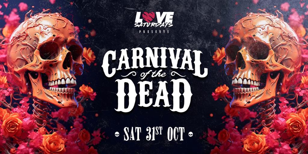 💀 Carnival of the Dead Halloween 🦇 Doors open at 9pm!
