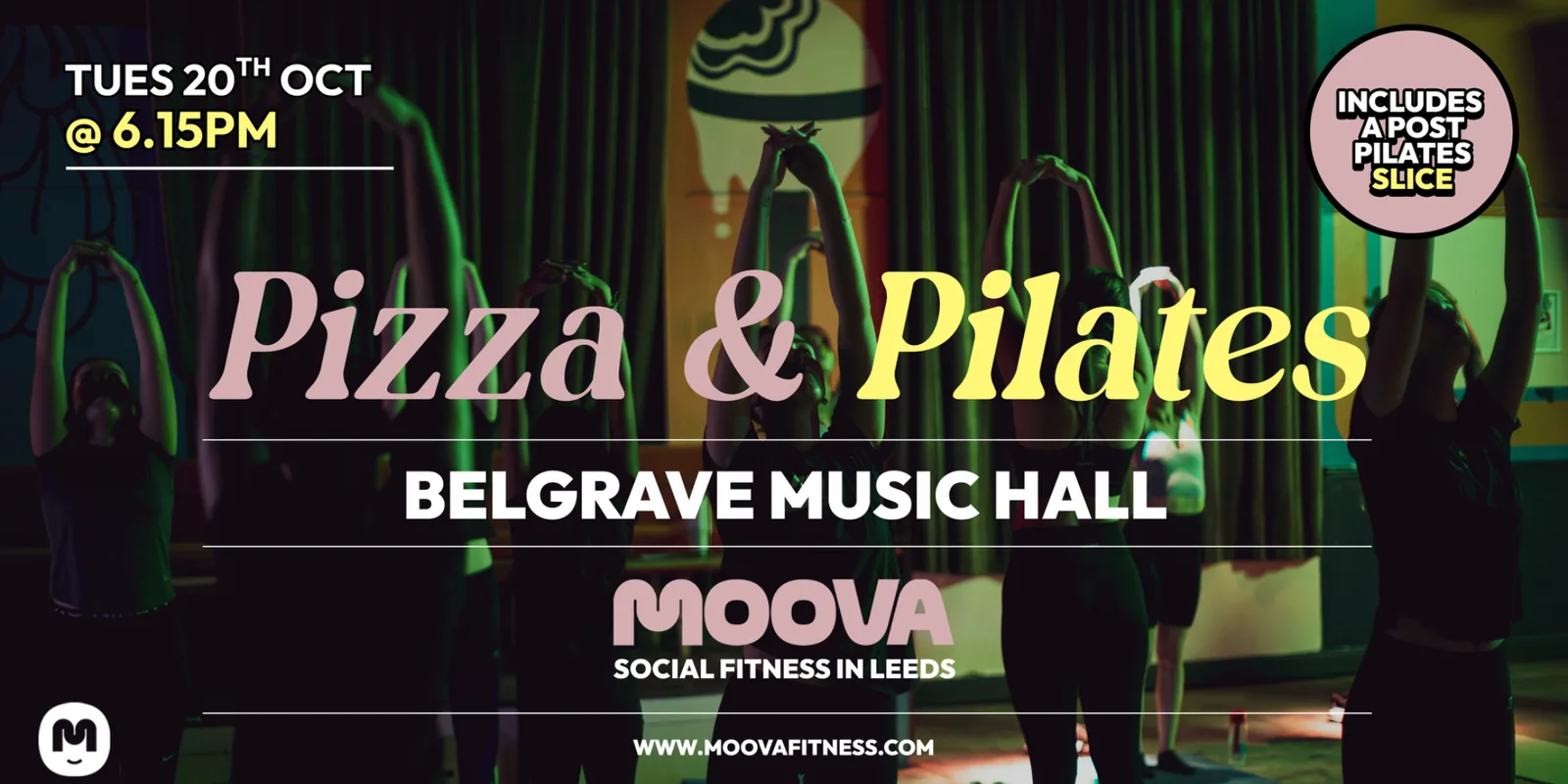 PIZZA & PILATES w/ Lois - Tues 20th Oct @ 6.15pm