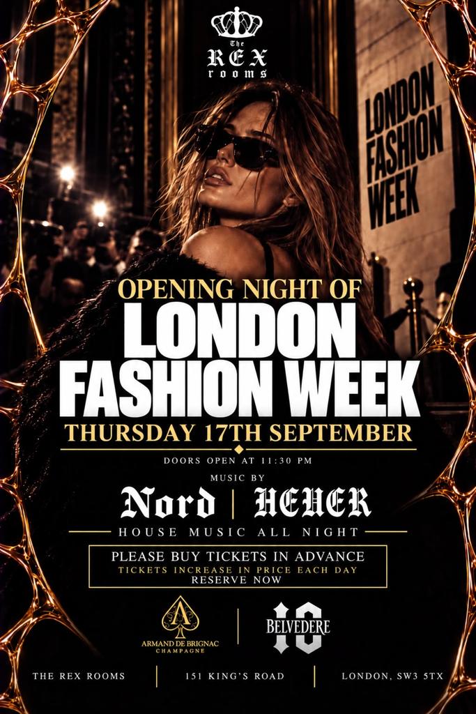 LONDON FASHION WEEK – OPENING NIGHT PARTY