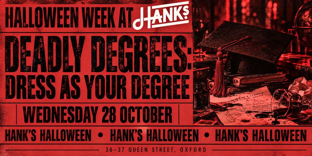 Halloween At Hanks | Deadly Degrees: Dress as Your Degree
