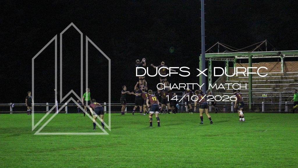 DUCFS x DURFC Charity Rugby Match 2027: Durham vs Hartpury