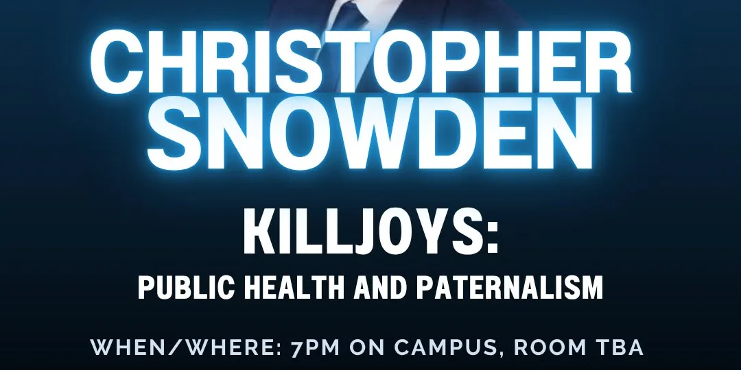 Chris Snowdon- Killjoys: Public Health And Paternalism