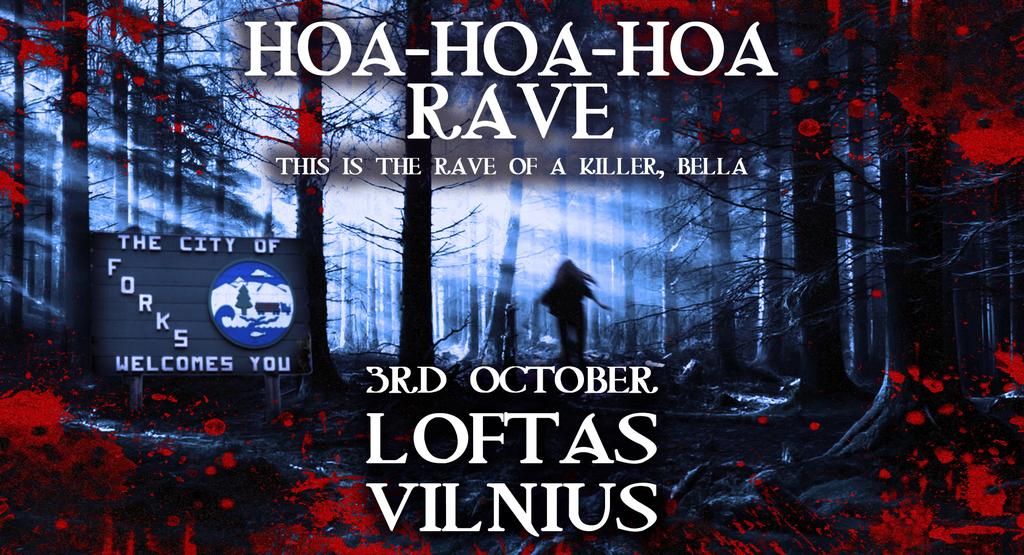 Hoa Hoa Hoa Rave (Vilnius)