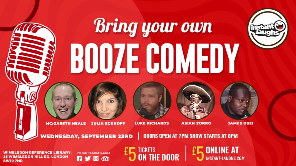 Bring your own booze comedy