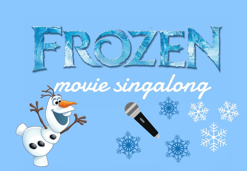 Frozen Movie Singalong