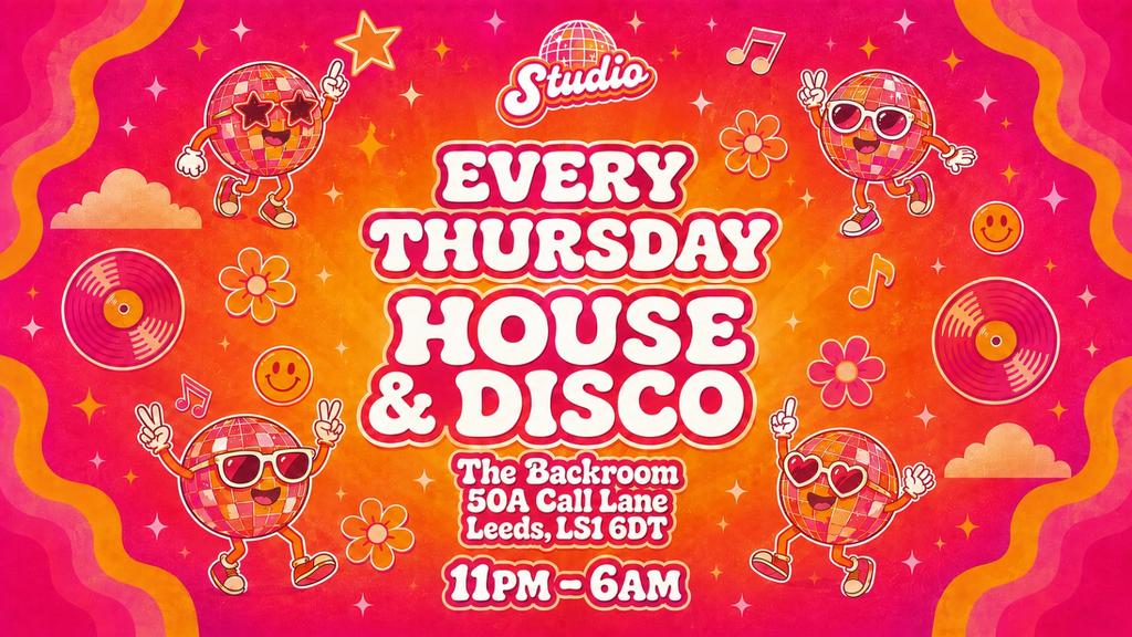 🪩💃 STUDIO THURSDAYS 💃🪩 FRESHERS WEEK | HOUSE & DISCO | THE BACKROOM