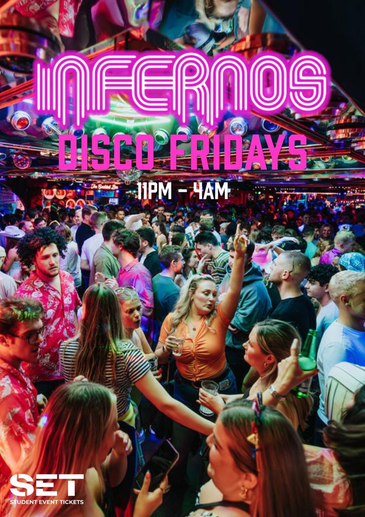 DISCO FRIDAYS @ INFERNOS CLAPHAM EVERY FRIDAY