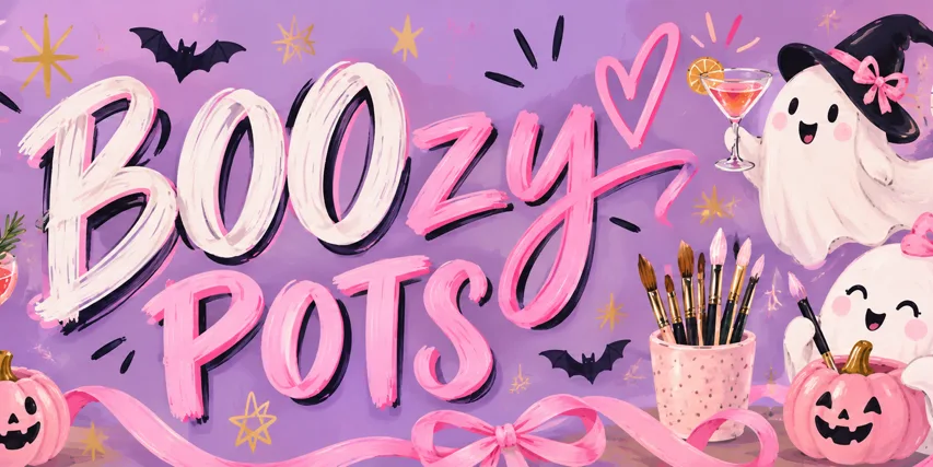 BOOzy Pots - Friday 30th October