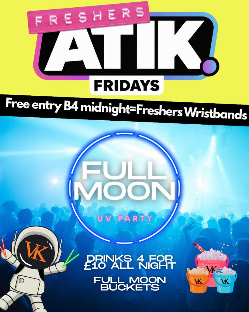 FRESH Fridays: FULL MOON UV PARTY