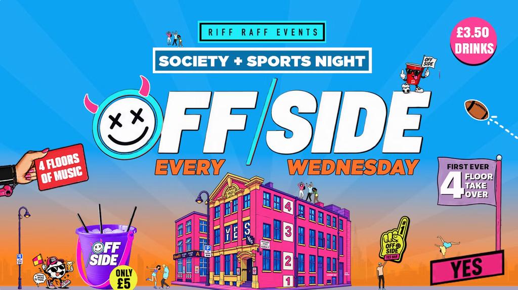 OFFSIDE @ YES 😈 FIRST EVER 4 FLOOR TAKEOVER! £5 Buckets 🪣 £3.50 Drinks! 🥤 HUGE ROOFTOP TERRACE + MORE