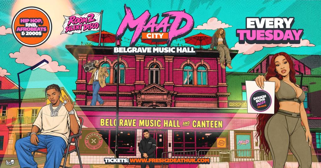 MAAD CITY Relaunch Paarty at Belgrave Music Hall- Tues 15th Sept