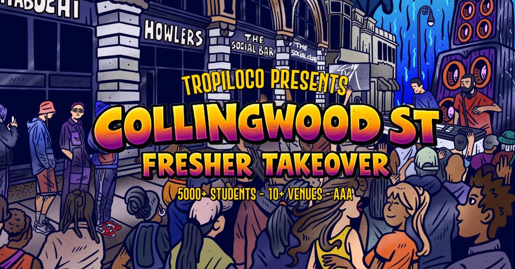 🌴🏄🏽‍♂️ TROPILOCO COLLINGWOOD STREET PARTY TAKEOVER 🏄🏽‍♂️🌴 10+ VENUES | ACCESS ALL AREAS | 5000+ STUDENTS | NEWCASTLE UNI FRESHERS TOUR NIGHT ONE