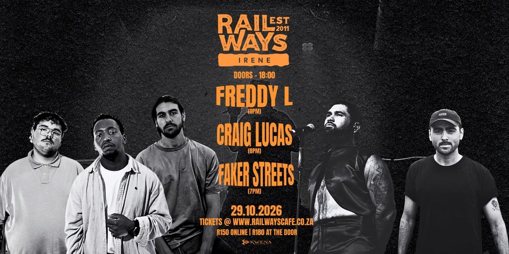 Faker streets | Craig Lucas | Freddy L at Railways Irene