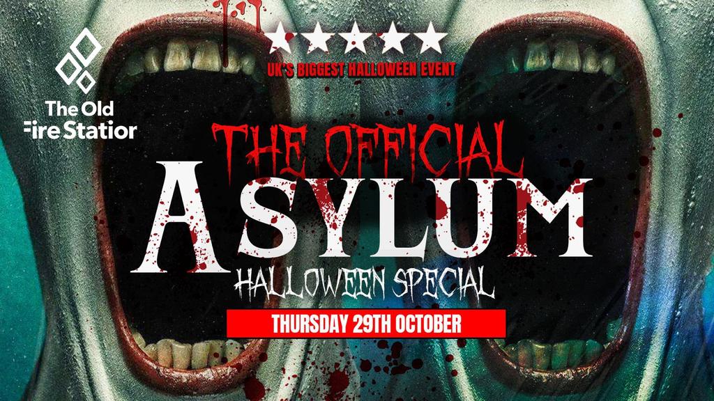 BOURNEMOUTH HALLOWEEN 🎃 - THE ASYLUM - Sold out 10 years running!