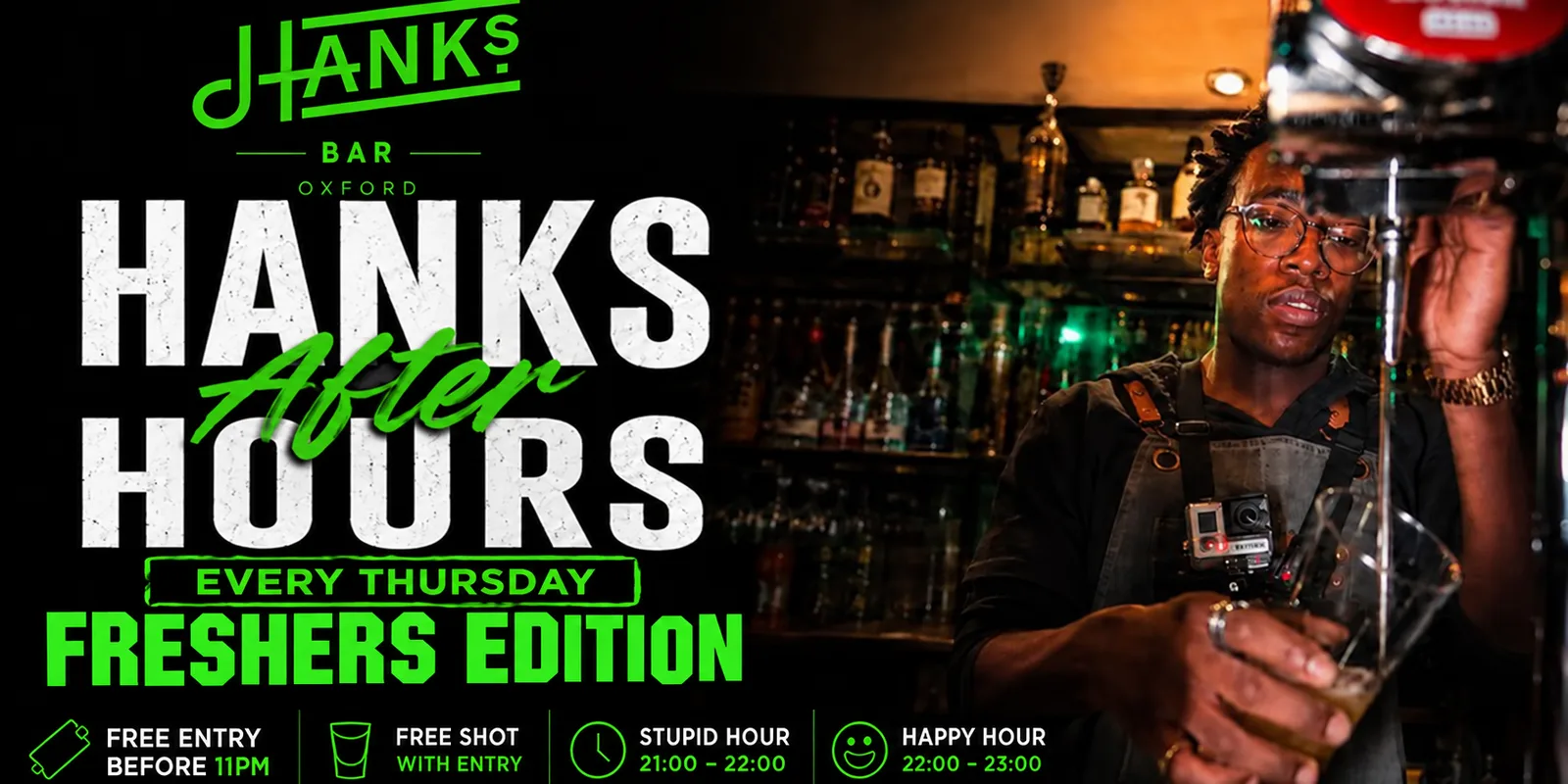 HANKS AFTER HOURS: FRESHERS EDITION