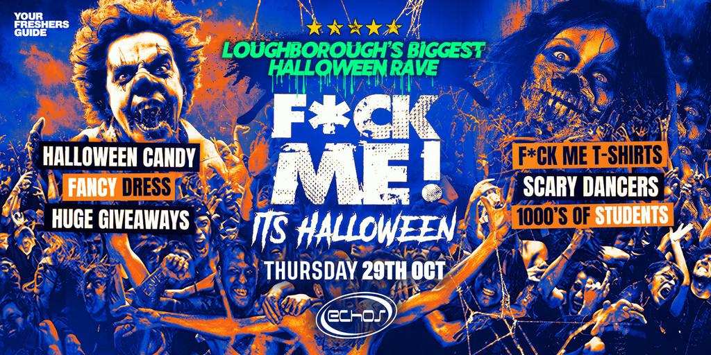F*CK ME It's Halloween - Loughborough