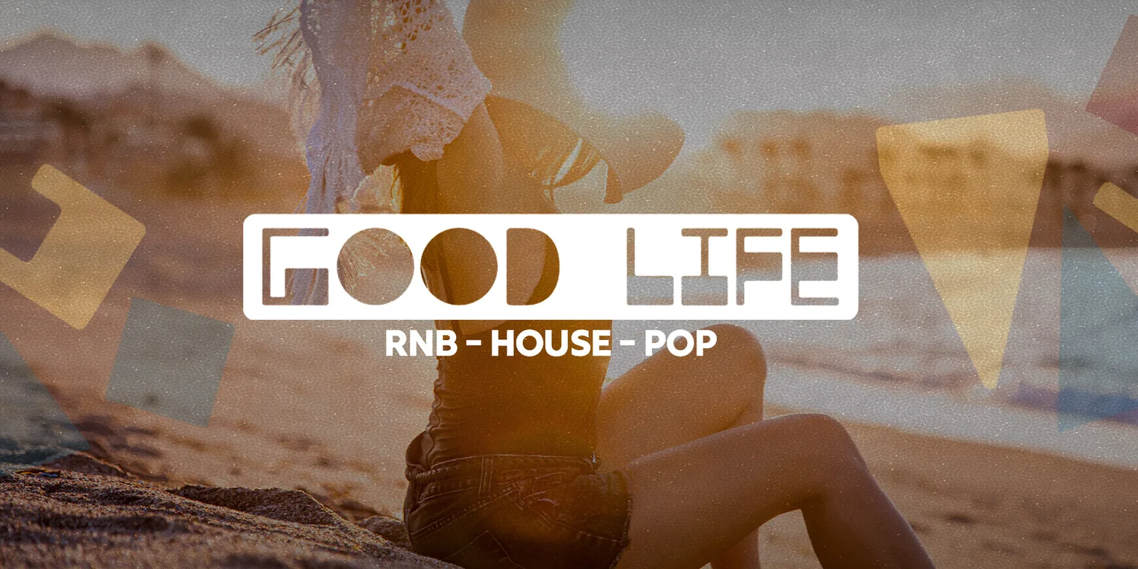 Good Life