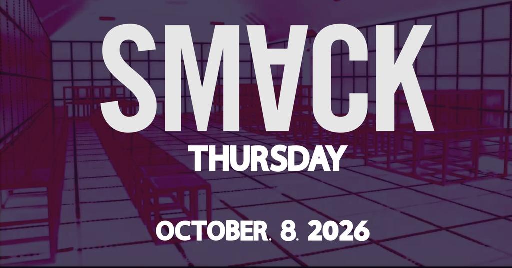 SMACK THURSDAY